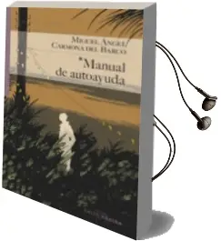 Descargar AudioLibro Manual de Autoayuda de Miguel Angel Carmona Del Barco año 2016