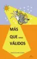 AudioLibro Mas que Minus Validos de Roberto Guerra Galindo
