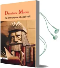 Descargar AudioLibro No em Toqueu el Copi-Rait de Domenec Marza Selma año 2016