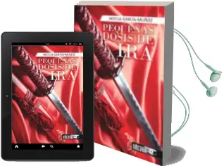 Descargar AudioLibro Pequeñas Dosis de ira de Noelia Garcia Muñoz año 2016