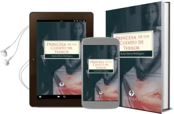 Descargar AudioLibro Princesa de un Cuento de Terror de Karla Andrea Marin Rodriguez año 2016