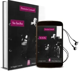 Descargar AudioLibro Su Lucha de Patricio Lenard año 2016