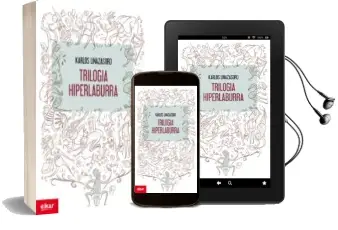 Descargar AudioLibro Trilogia Hiperlaburra de Karlos Linazasoro año 2016