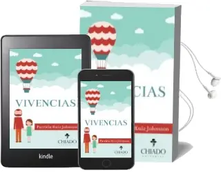Descargar AudioLibro Vivencias de Patricia Ruiz Johnsson año 2016