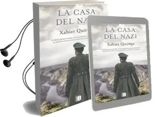 Descargar AudioLibro La Casa del Nazi de Xabier Quiroga año 2017