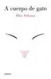 AudioLibro A Cuerpo de Gato de Hiro Arikawa