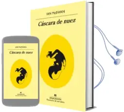 Descargar AudioLibro Cáscara de Nuez de Ian Mcewan año 2017