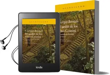 Descargar AudioLibro El Jardin de los Finzi-Contini: La Novela de Ferrara. Libro Tercero de Giorgio Bassani año 2017