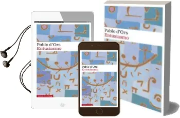 Descargar AudioLibro Entusiasmo de Pablo D Ors año 2017