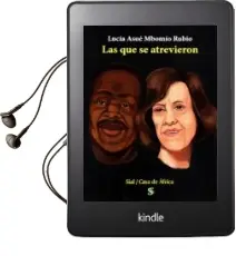 Descargar AudioLibro Las que se Atrevieron de L. A. Mbomio Rubio año 2017