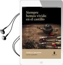 Descargar AudioLibro Siempre Hemos Vivido en el Castillo de Shirley Jackson año 2017