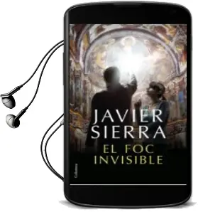 Descargar AudioLibro El foc Invisible (Premi Planeta 2017) de Javier Sierra año 2017