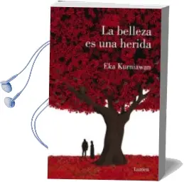 Descargar AudioLibro La Belleza es una Herida de Eka Kurniawan año 2017