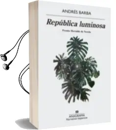 Descargar AudioLibro Republica Luminosa de Andres Barba año 2017