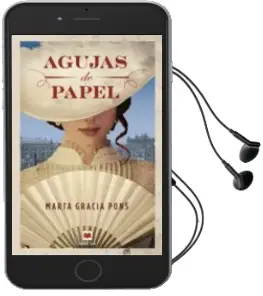 Descargar AudioLibro Agujas de Papel de Marta Gracia año 2017