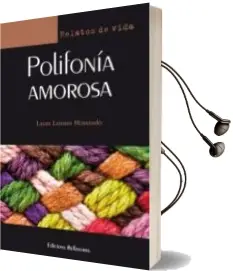 Descargar AudioLibro Polifonía Amorosa de Laura Latorre Hernando año 2017