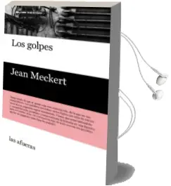 Descargar AudioLibro Los Golpes de Jean Meckert año 2017