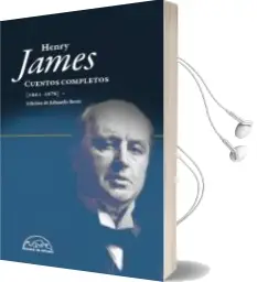 Descargar AudioLibro Cuentos Completos (1864-1878) de Henry James año 2017