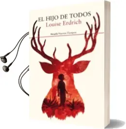Descargar AudioLibro El Hijo de Todos de Louise Erdrich año 2017