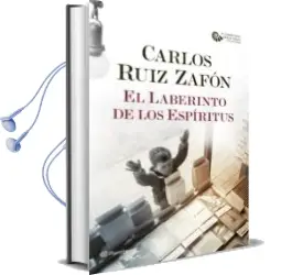 Descargar AudioLibro Pack el Laberinto de los Espiritus + Librito con los Pasajes y Paisajes de la Novela de Carlos Ruiz Zafon año 2017