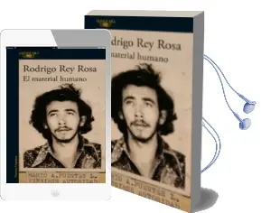 Descargar AudioLibro El Material Humano de Rodrigo Rey Rosa año 2017