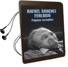 Descargar AudioLibro Paginas Escogidas de Rafael Sanchez Ferlosio año 2017