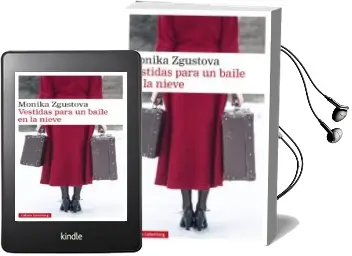 Descargar AudioLibro Vestidas para un Baile en la Nieve de Monika Zgustova año 2017