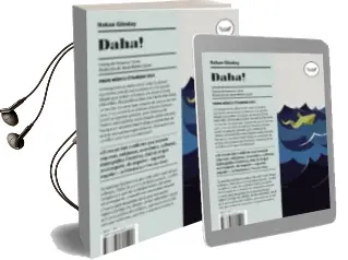 Descargar AudioLibro Daha! de Hakan Gunday año 2017