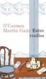AudioLibro Entre Visillos de Carmen Martin Gaite