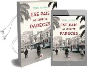 Descargar AudioLibro Ese Pais al que te Pareces de Tobie Nathan año 2017