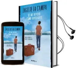 Descargar AudioLibro Se me Olvido Como Olvidarte (Coleccion #Blackbirds) de Iago De La Campa año 2017