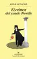 AudioLibro El Crimen del Conde Neville de Amelie Nothomb