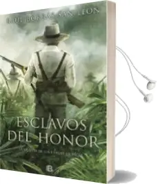 Descargar AudioLibro Esclavos del Honor de Raul Borras año 2017