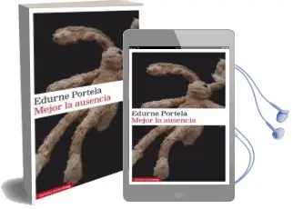 Descargar AudioLibro Mejor la Ausencia de Edurne Portela año 2017