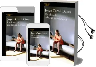 Descargar AudioLibro Un Libro de Mártires Americanos de Joyce Carol Oates año 2017