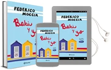 Descargar AudioLibro Babi y yo de Federico Moccia año 2017