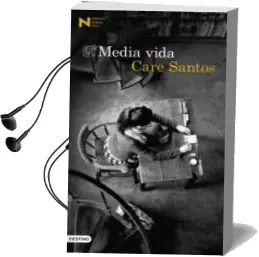 Descargar AudioLibro Media Vida (Premio Nadal 2017) de Care Santos año 2017