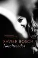 AudioLibro Nosaltres dos de Xavier Bosch