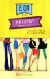AudioLibro El Club de las Malotas: Bienvenida al Club de Jessica Gago