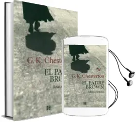 Descargar AudioLibro El Padre Brown (Relatos Completos) de G.K. Chesterton año 2017