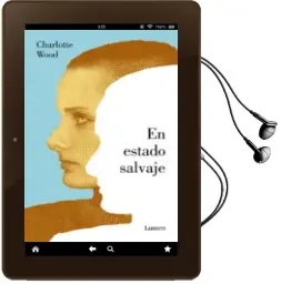 Descargar AudioLibro En Estado Salvaje de Charlotte Wood año 2017