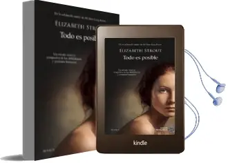 Descargar AudioLibro Todo es Posible de Elizabeth Strout año 2017
