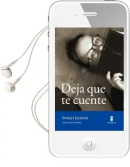 Descargar AudioLibro Deja que te Cuente de Shirley Jackson año 2018