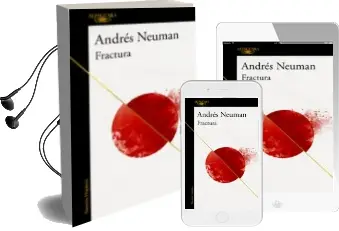 Descargar AudioLibro Fractura de Andres Neuman año 2018