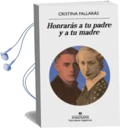 Descargar AudioLibro Honrarás a tu Padre y a tu Madre de Cristina Fallaras año 2018