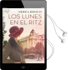 Descargar AudioLibro Los Lunes en el Ritz de Nerea Riesco año 2018