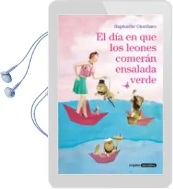 Descargar AudioLibro El día en que los Leones Comerán Ensalada Verde de Giordano Raphaelle año 2018