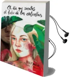 Descargar AudioLibro El día que Sientas el Latir de las Estrellas de Dulcinea año 2018