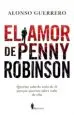 AudioLibro El Amor de Penny Robinson de Alonso Guerrero