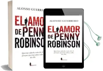 Descargar AudioLibro El Amor de Penny Robinson de Alonso Guerrero año 2018